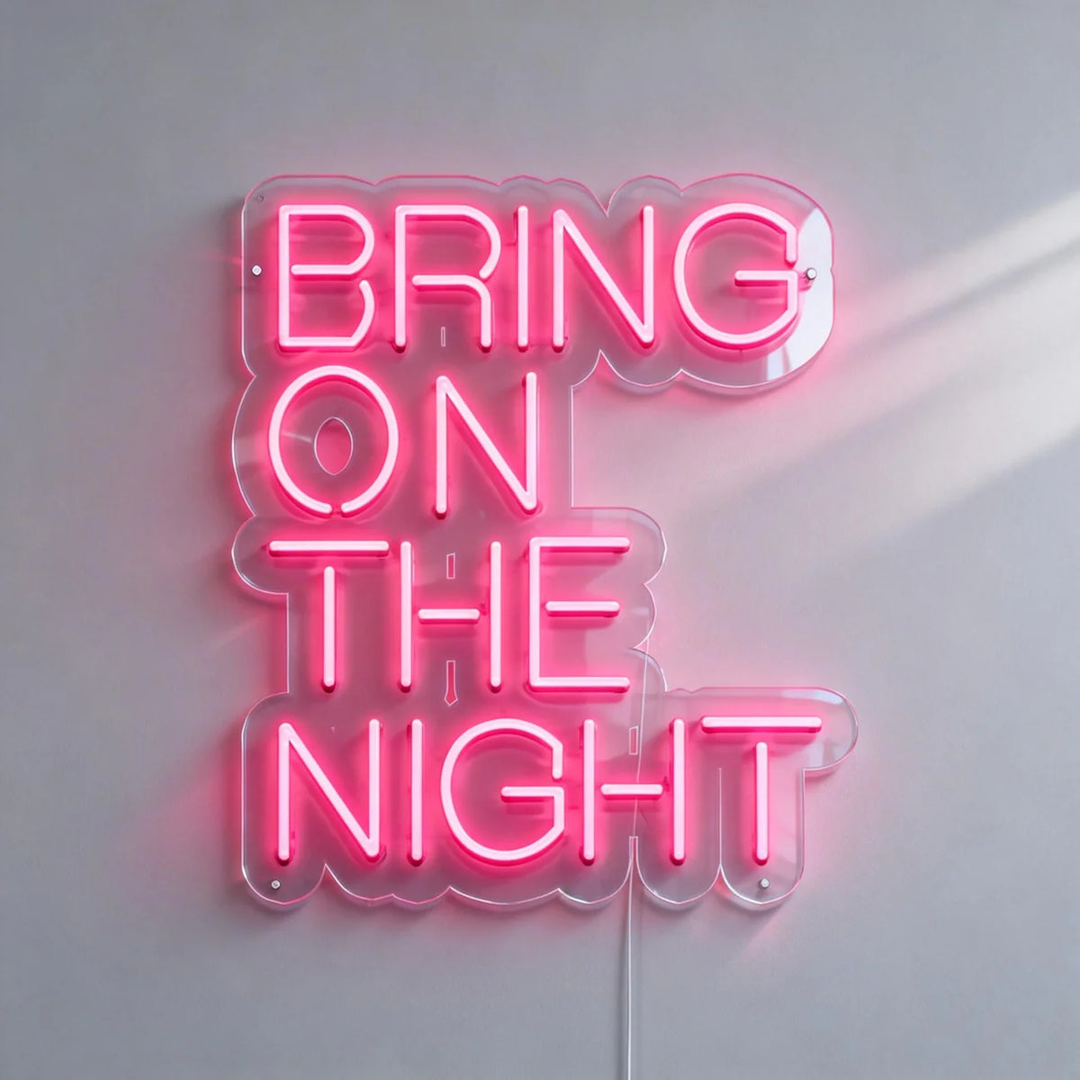 Bring On The Night Neon Sign -Neon Maroc