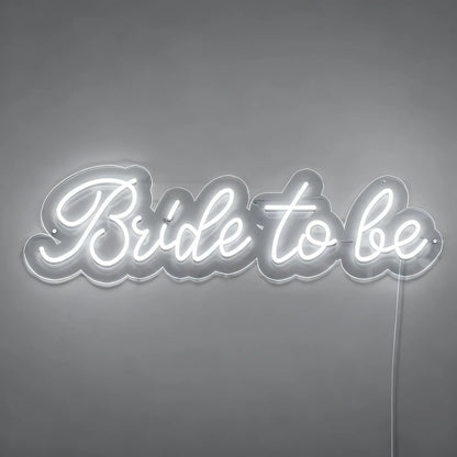 Bride To Be Led Neon Sign -Neon Maroc